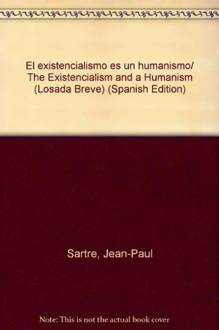 Book El existencialismo es un humanismo/ The Existencialism and a Humanism