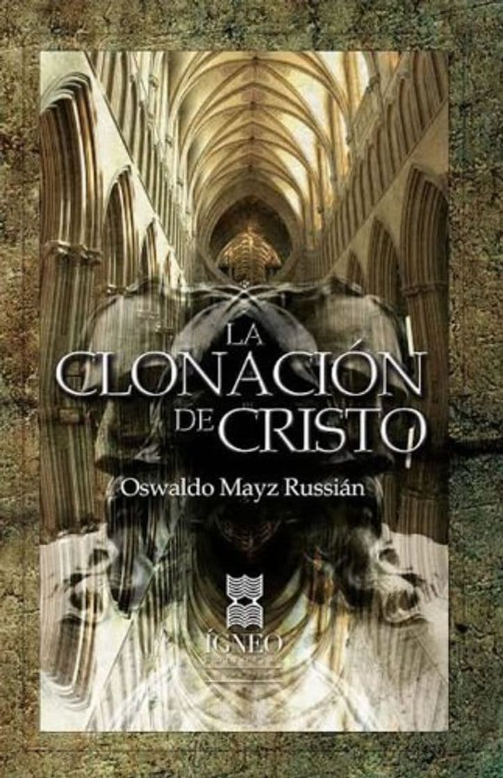 Libro La clonación de Cristo