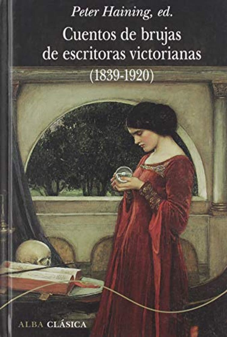 Book Cuentos de brujas de escritoras victorianas (1839-1920): CL (Alba Clásica)