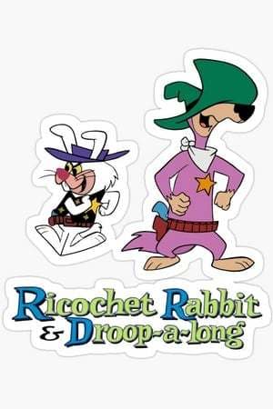 Serie Ricochet Rabbit & Droop-a-Long