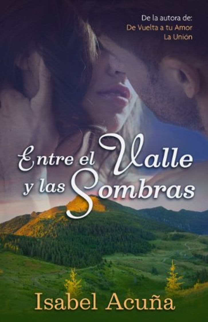 Libro Entre el Valle y las Sombras