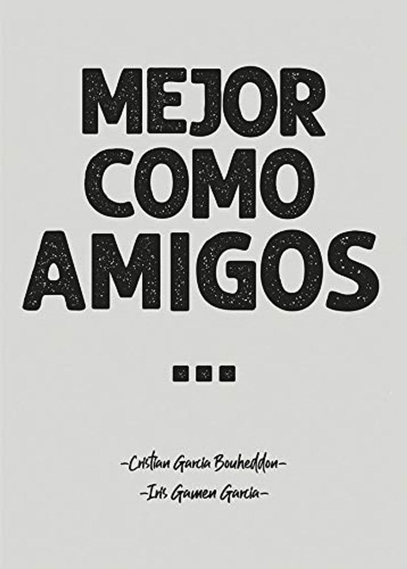 Libro Mejor como amigos