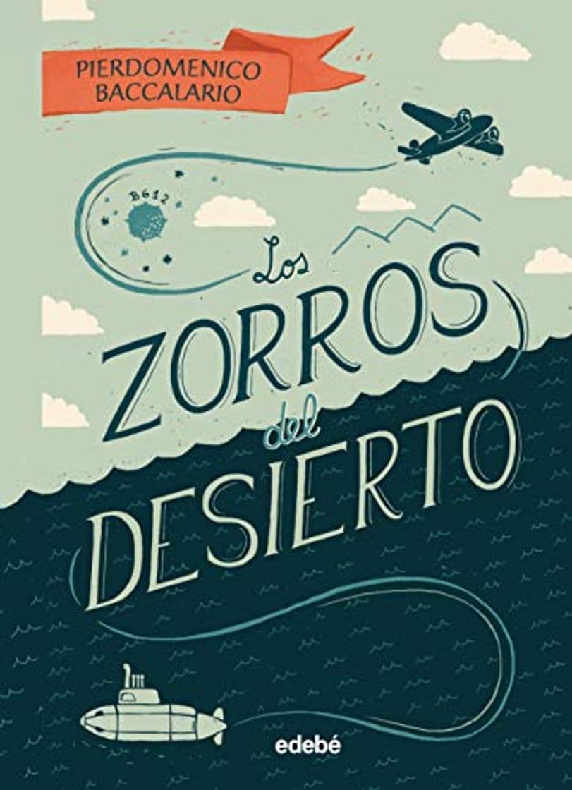 Book Los zorros del desierto