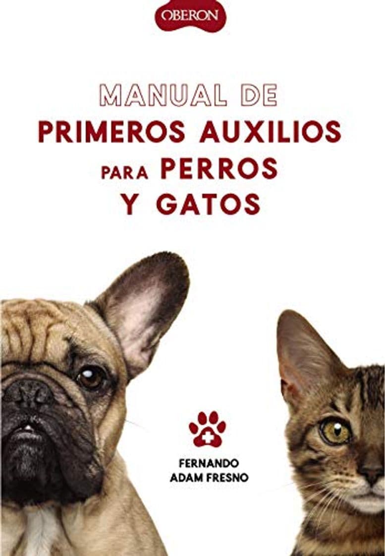 Book Manual de primeros auxilios para perros y gatos