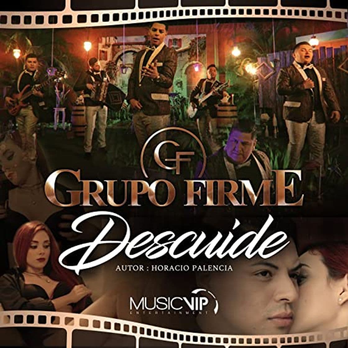 Canción Descuide - Grupo Firme