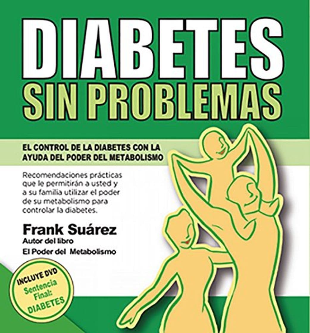 Book DIABETES SIN PROBLEMAS: El Control de la Diabetes con la Ayuda del Poder del Metabolismo