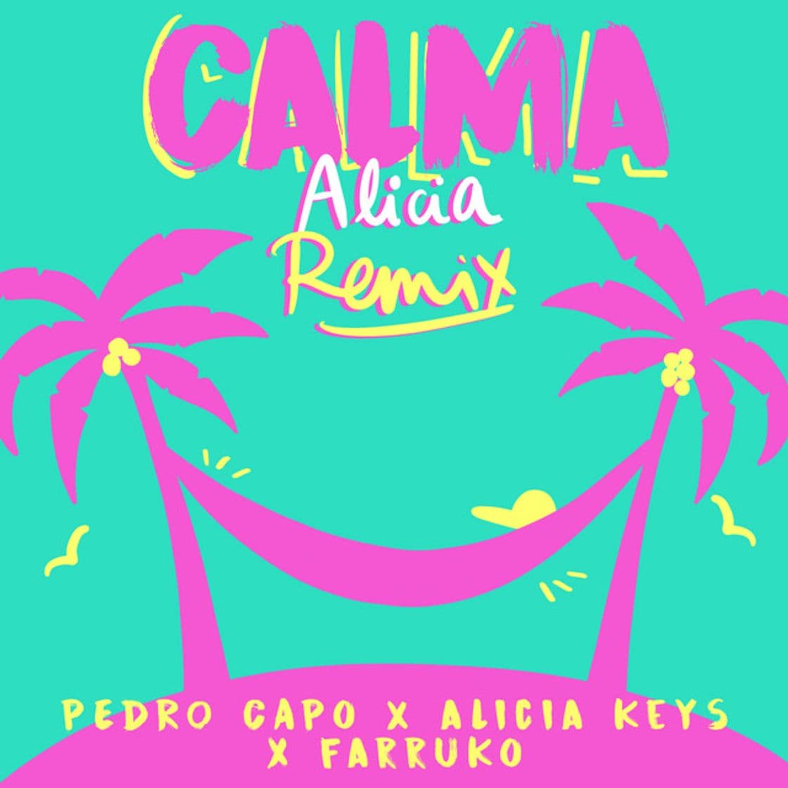 Music Calma - Alicia Remix