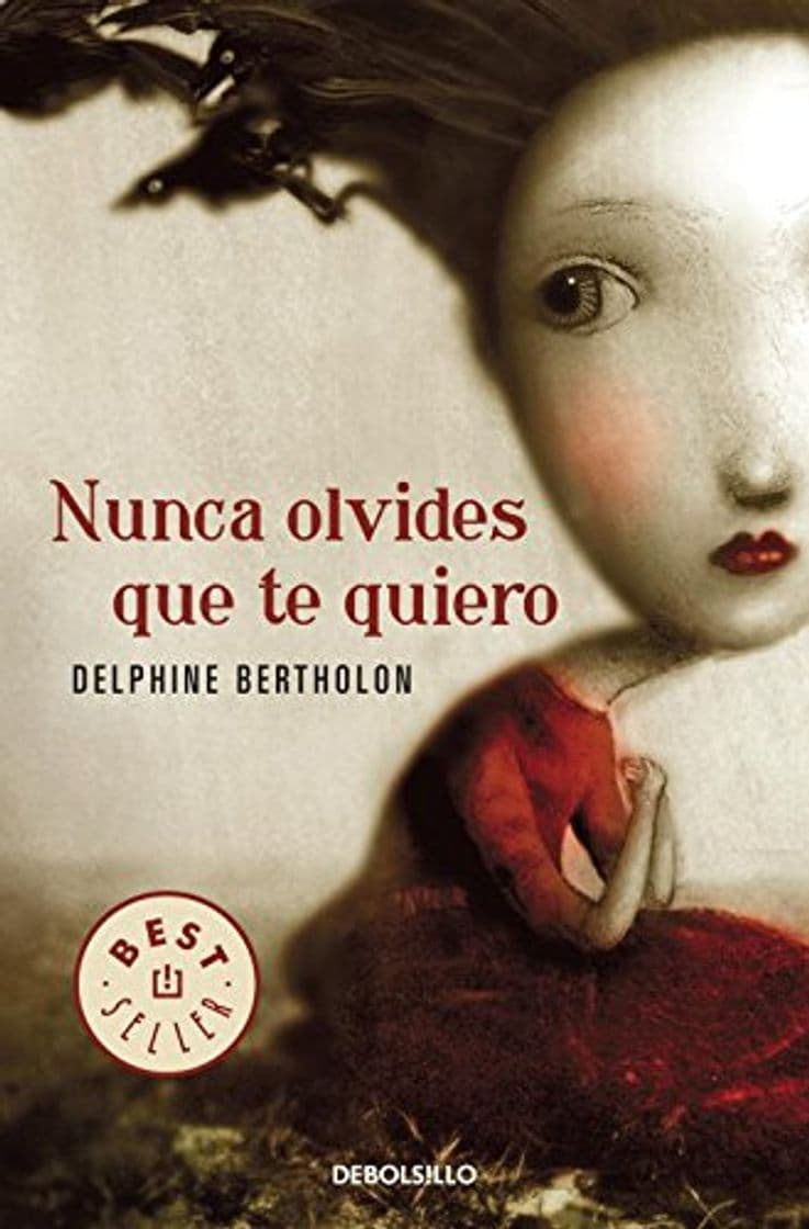 Libro Nunca olvides que te quiero 