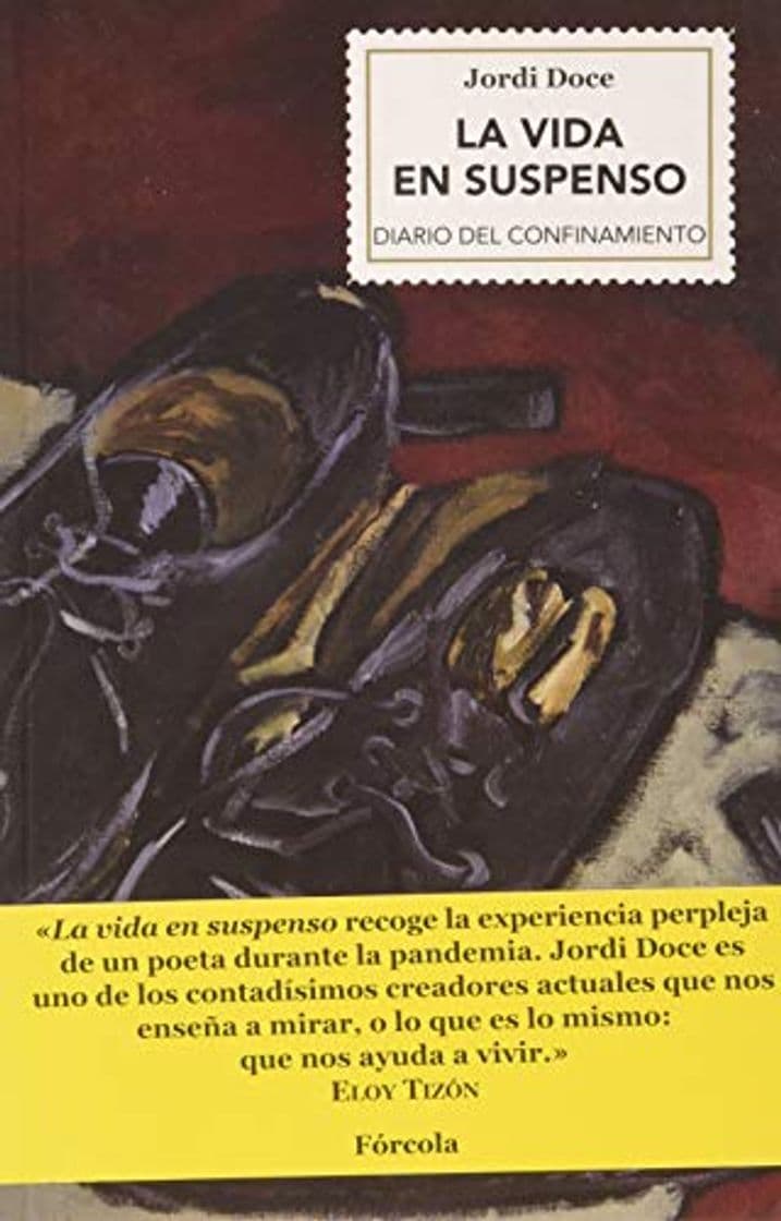 Libro La vida en suspenso: Diario del confinamiento