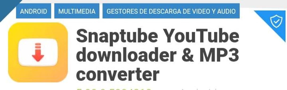 App Snaptube - Descargar Videos y Música Gratis