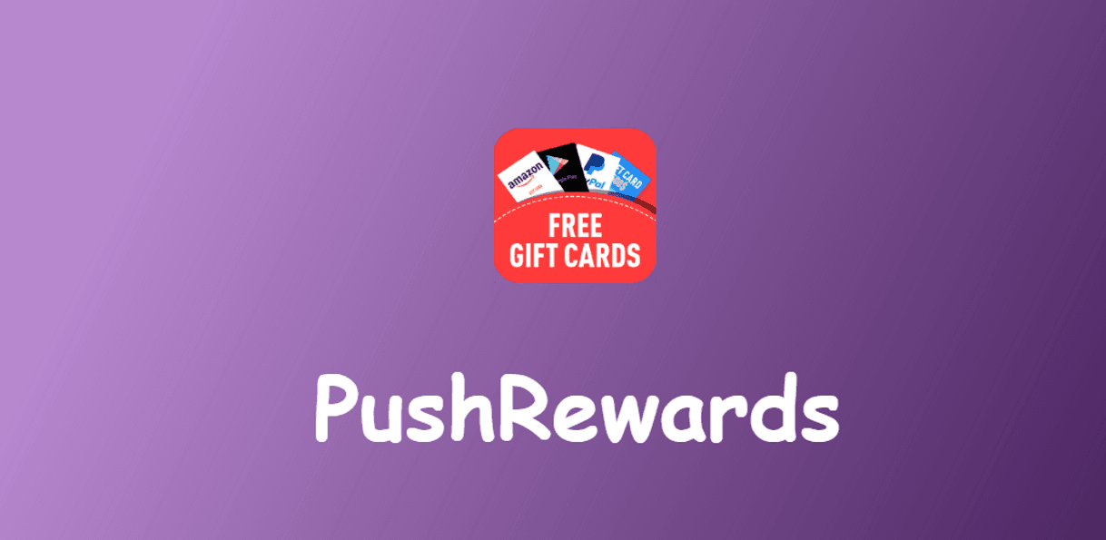 App Push Rewards-Earn Rewards