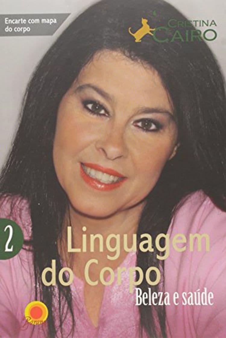 Libro Linguagem do Corpo 2. Beleza e Saúde