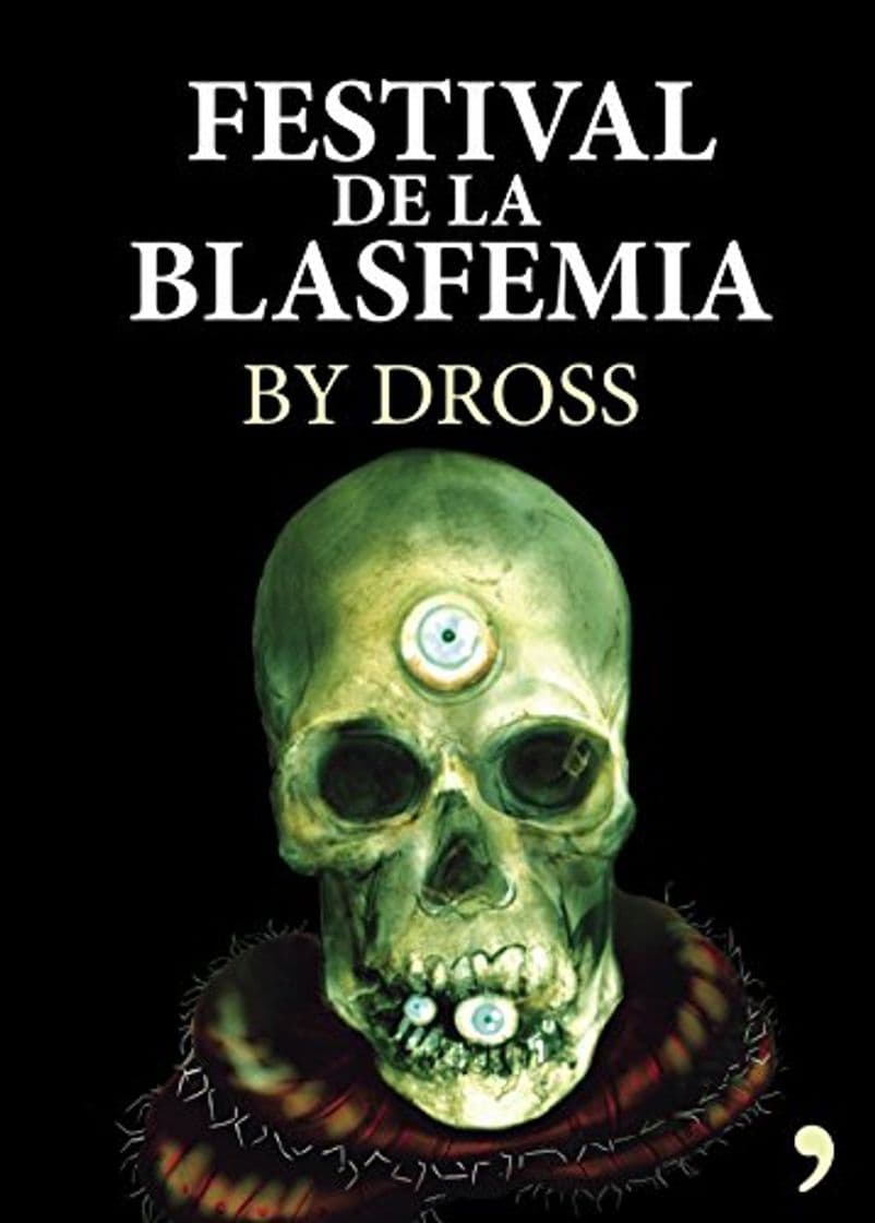 Libro El festival de la blasfemia