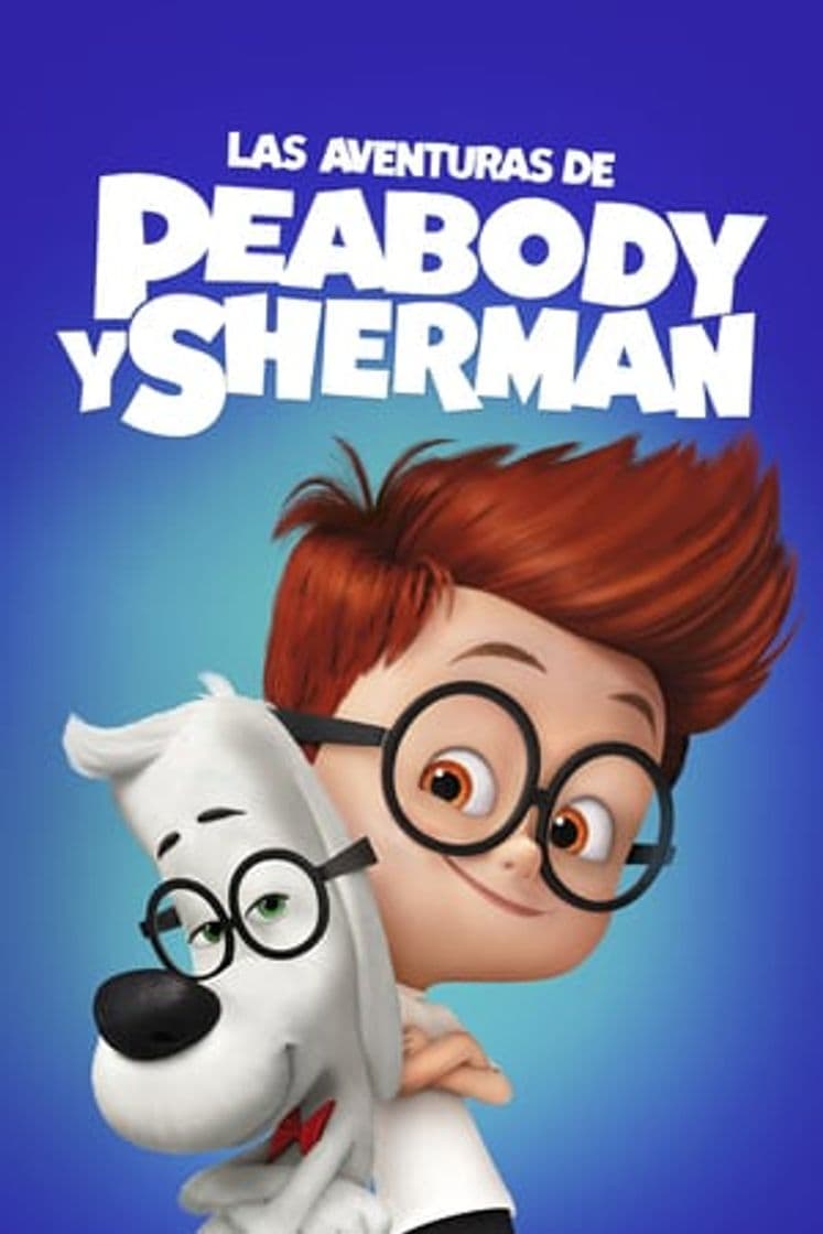 Película Mr. Peabody & Sherman