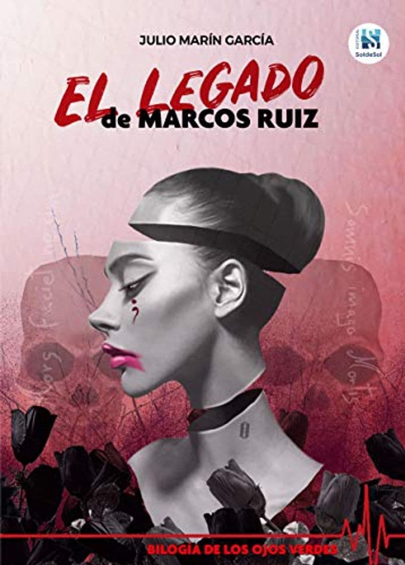 Libro El legado de Marcos Ruiz