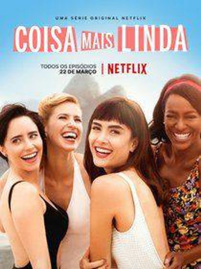 Serie Coisa mais linda | Netflix Official Site