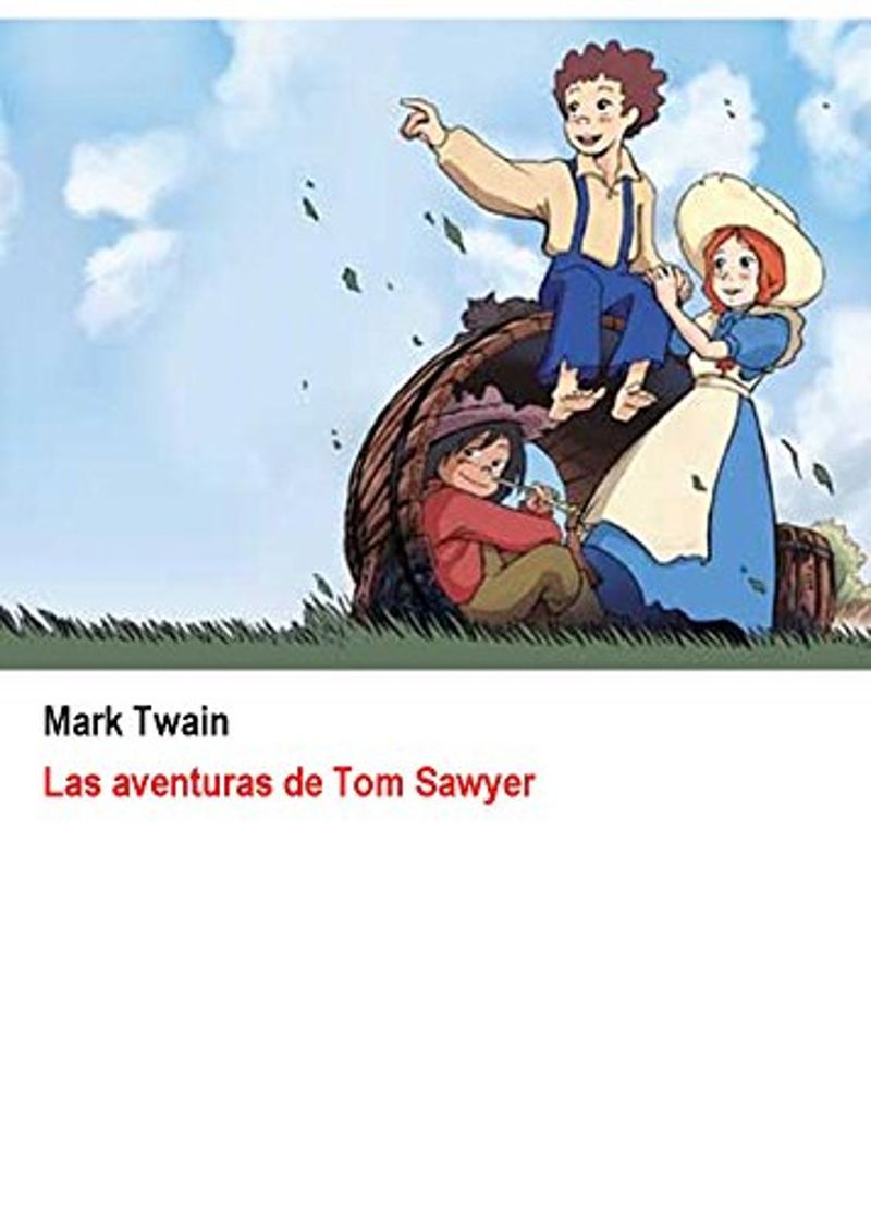 Fashion Las aventuras de Tom sawyer