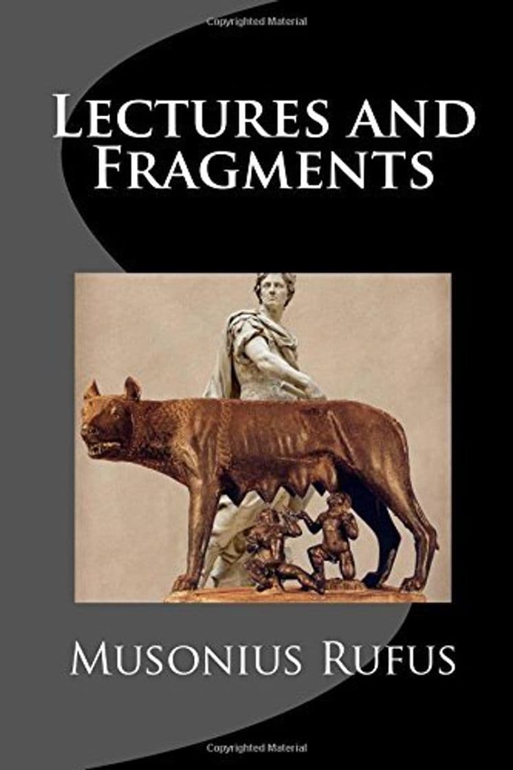 Libro Lectures and Fragments by Musonius Rufus