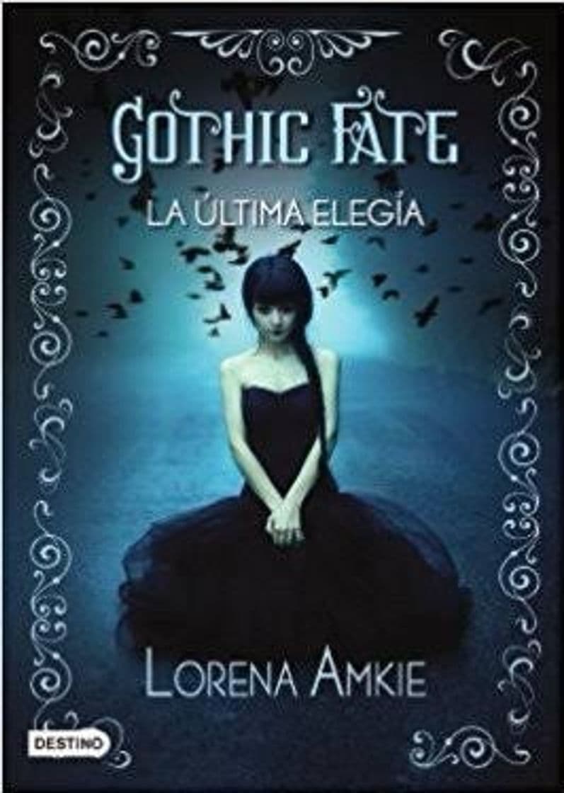 Book Gothic Fate: La Última Elegía