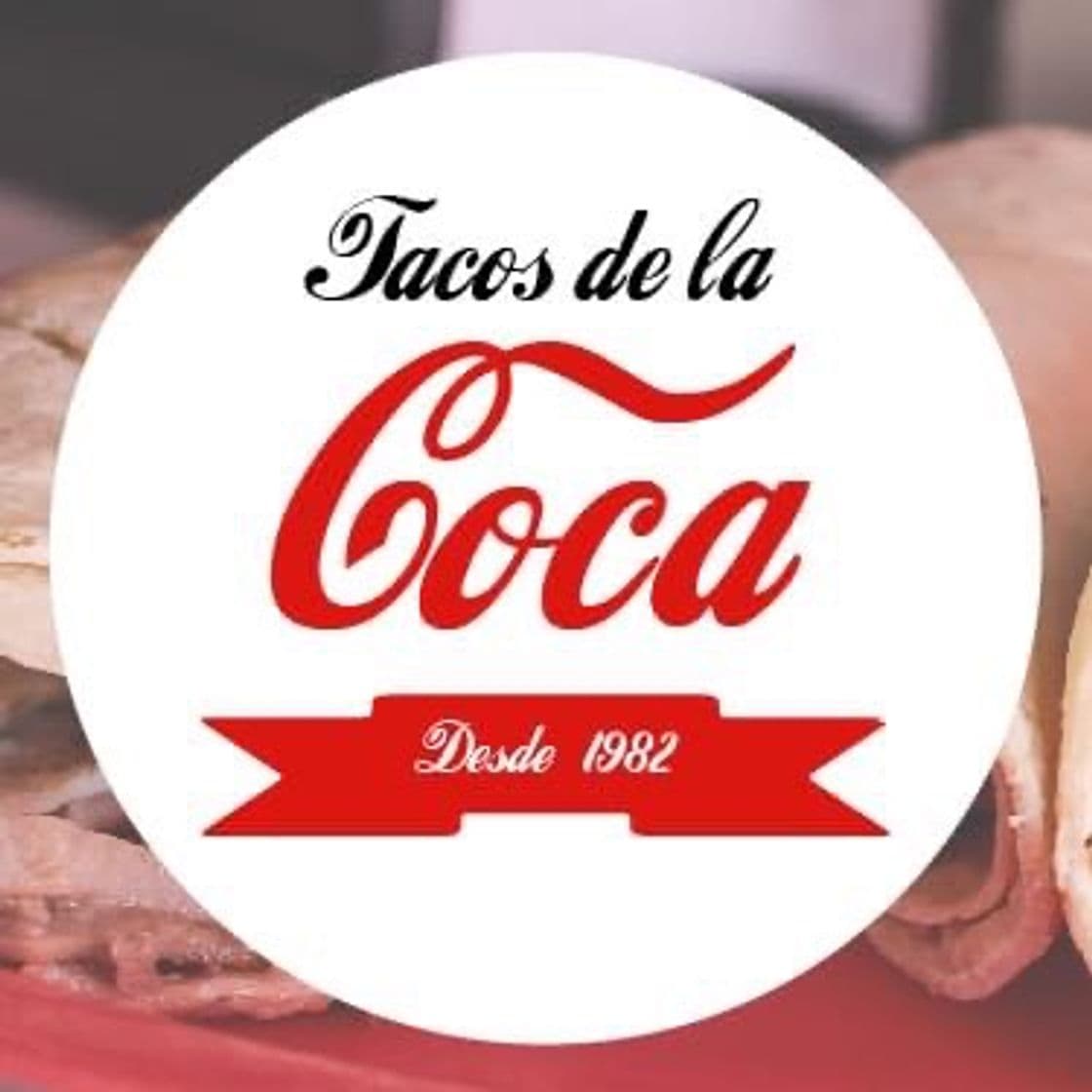 Restaurantes Tacos de la Coca