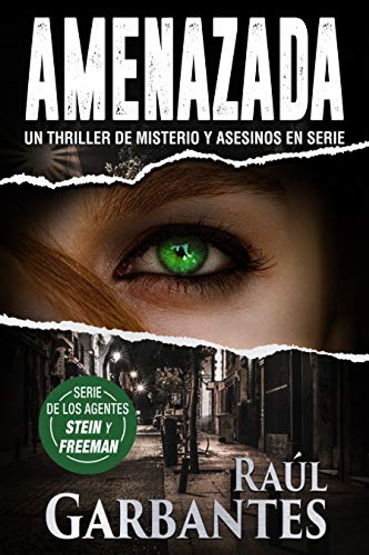 Libro Amenazada: Un thriller de misterio y asesinos en serie