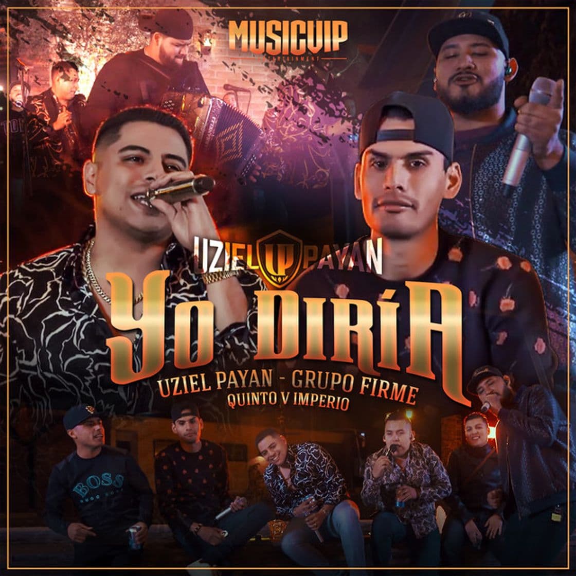 Music Yo Diría (feat. Grupo Firme & Quinto V Imperio)