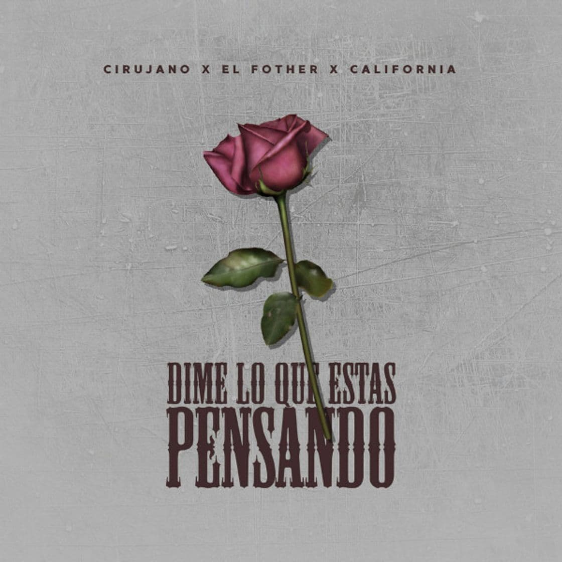 Canción Dime Lo Que Estas Pensando (feat. El Fother & Califonia)