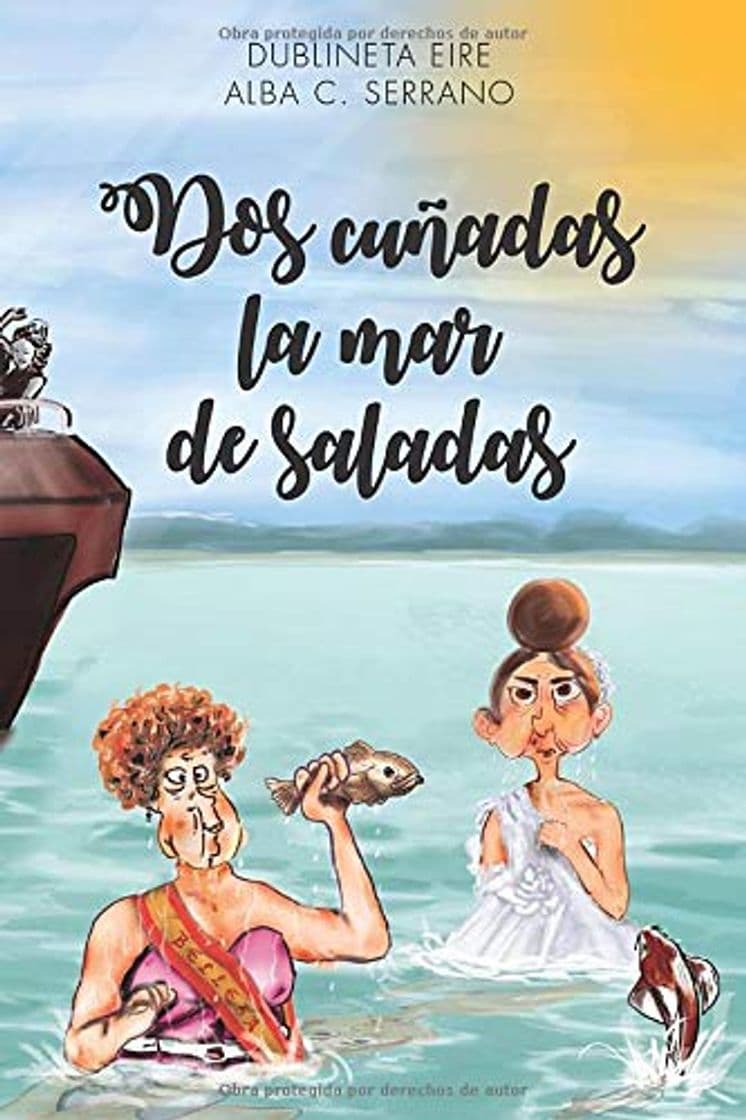 Libro Dos cuñadas la mar de saladas