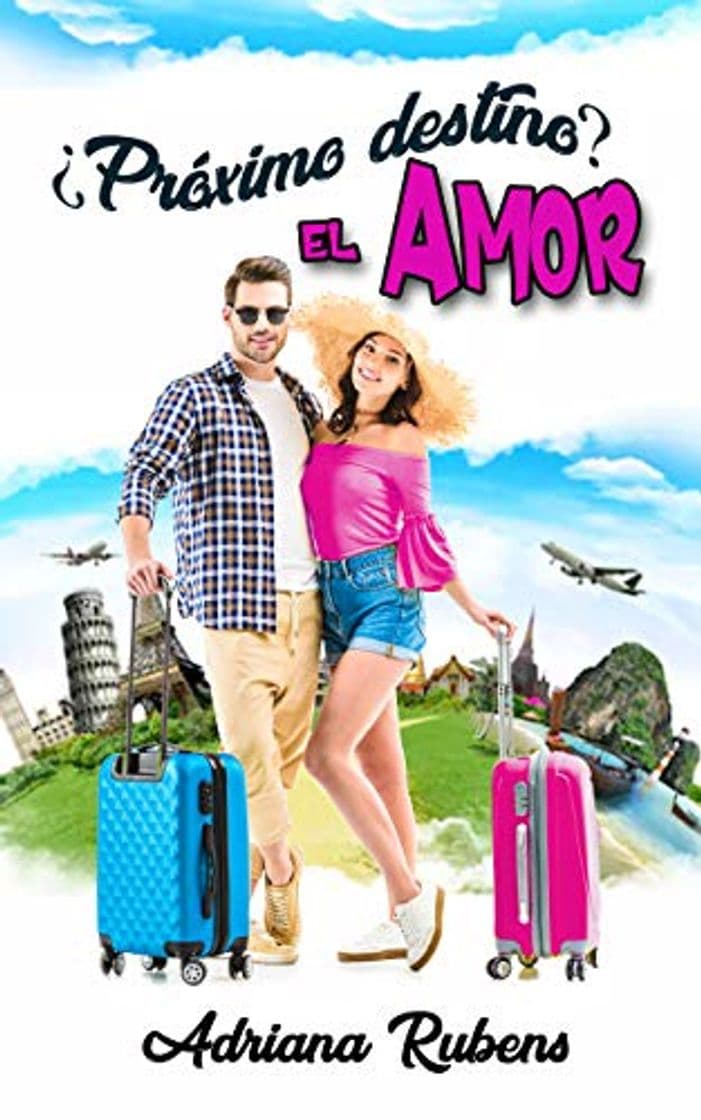 Libro ¿Próximo destino? El amor