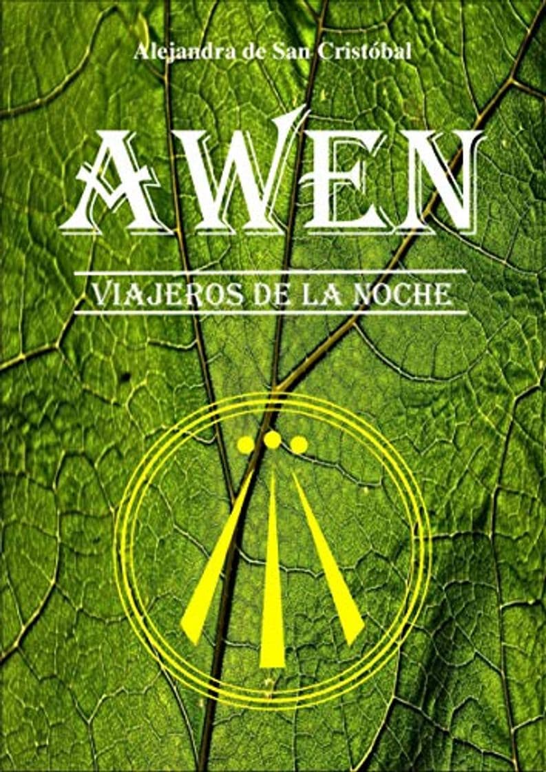 Libro AWEN: Viajeros de la noche