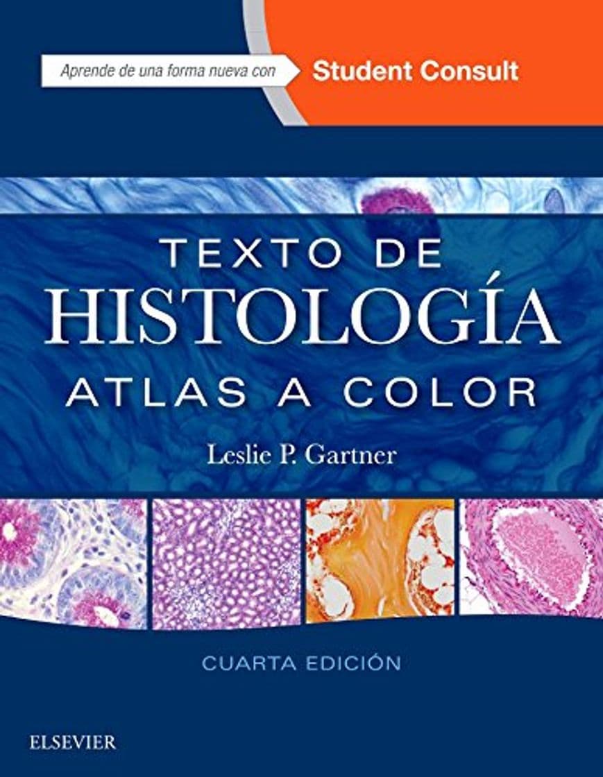 Libro Texto de histología - 4ª edición: Atlas a color