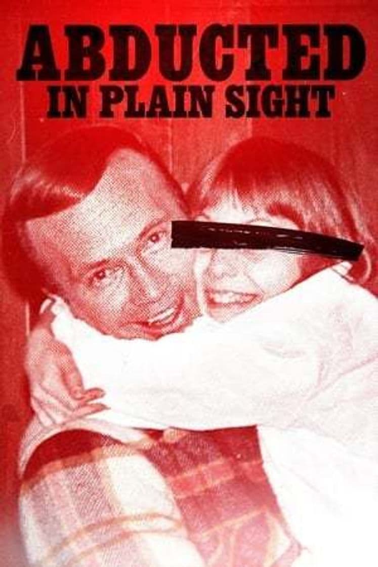 Movie Abducted in Plain Sight