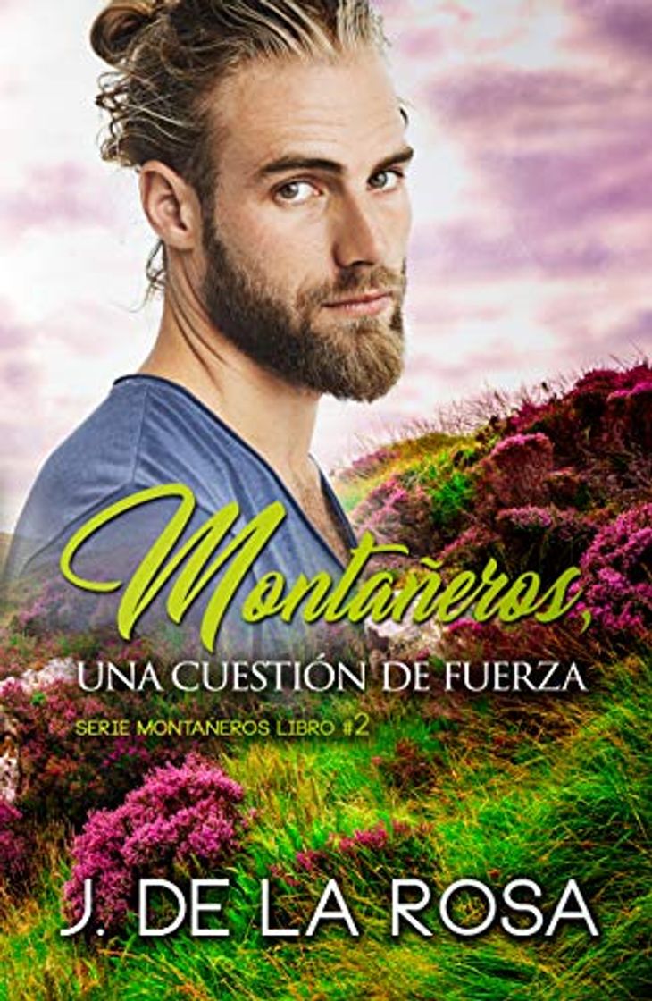 Libro Montañeros, una cuestión de fuerza