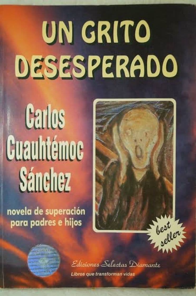 Book Un grito desesperado - Carlos Cuauhtémoc Sánchez - Storytel