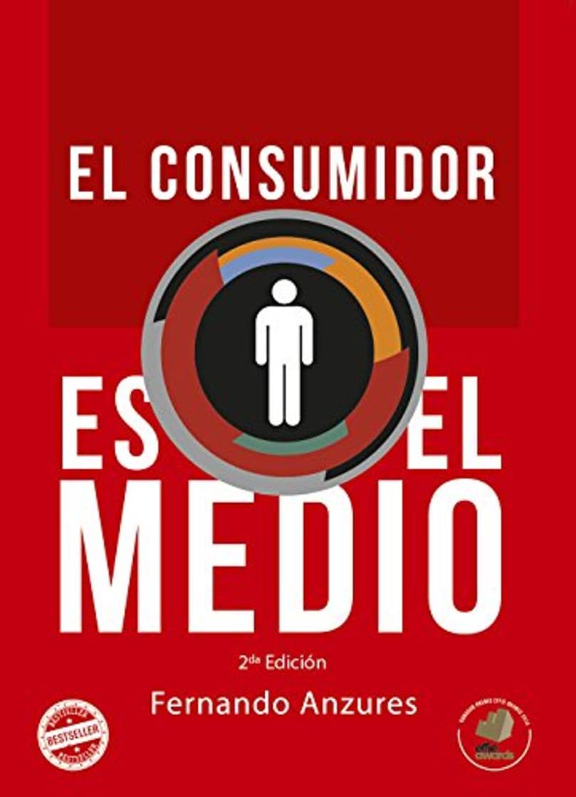 Book El Consumidor es el medio: Word of Mouth y Socialización