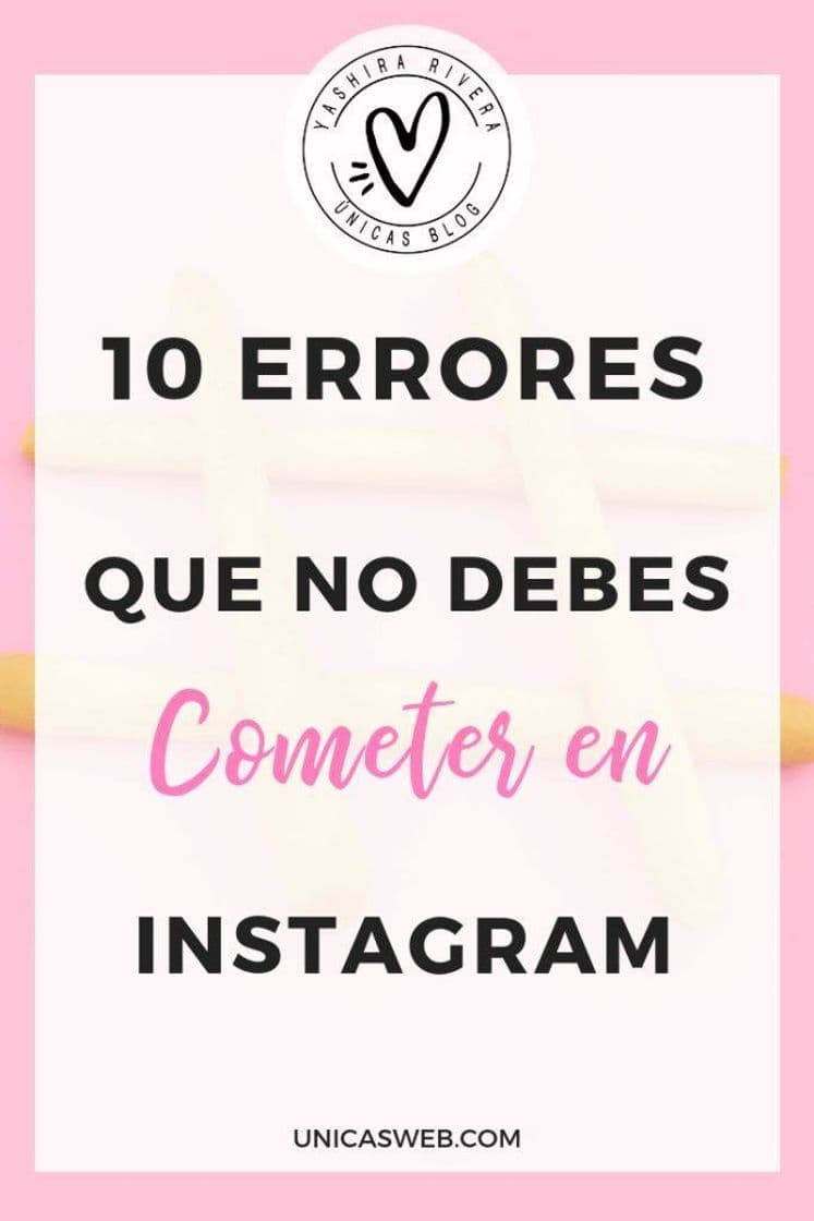 Product Errores que debes evitar para ser popular en Instagram 