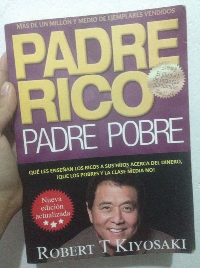 Book Padre Rico, padre Pobre: Qué les enseñan los ricos a sus hijos acerca del dinero