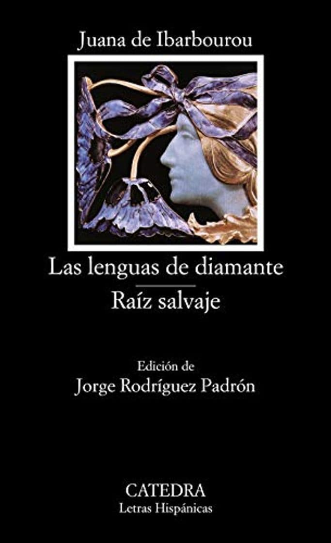 Libro Las lenguas de diamante; Raíz salvaje