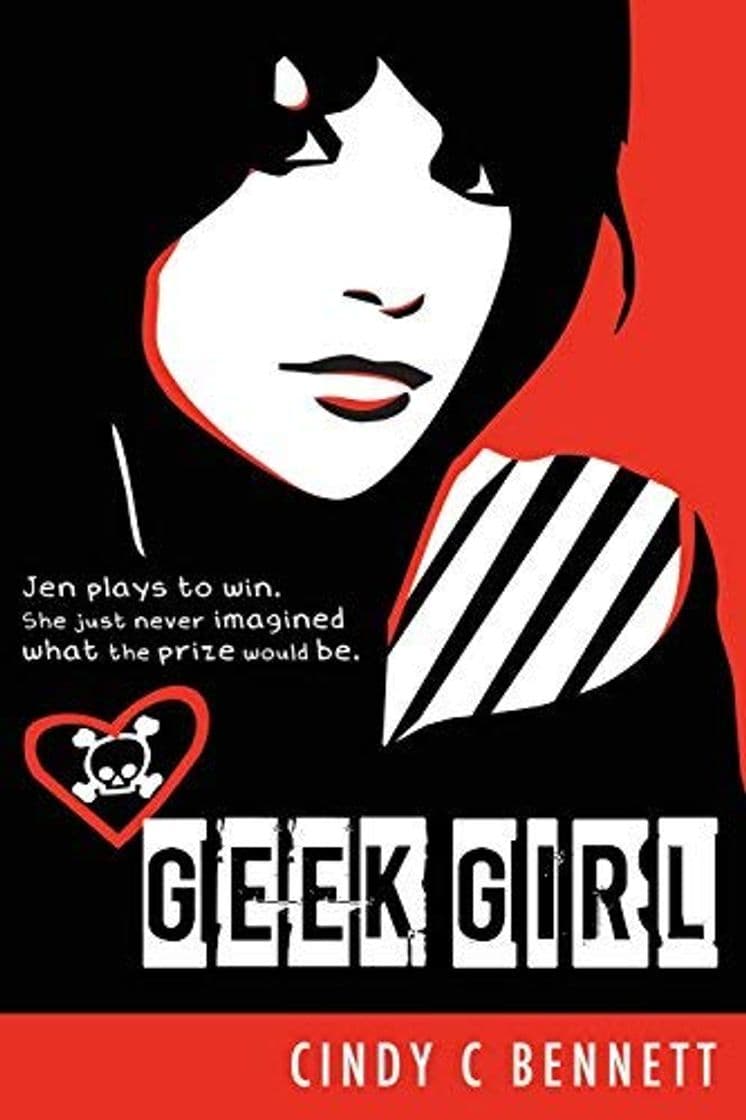 Libro Geek Girl by Cindy C Bennett