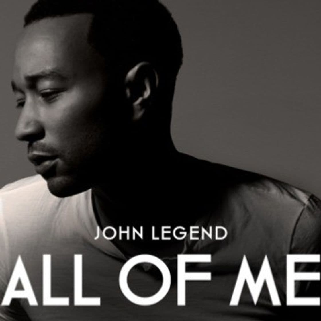 Serie John Legend – All Of Me