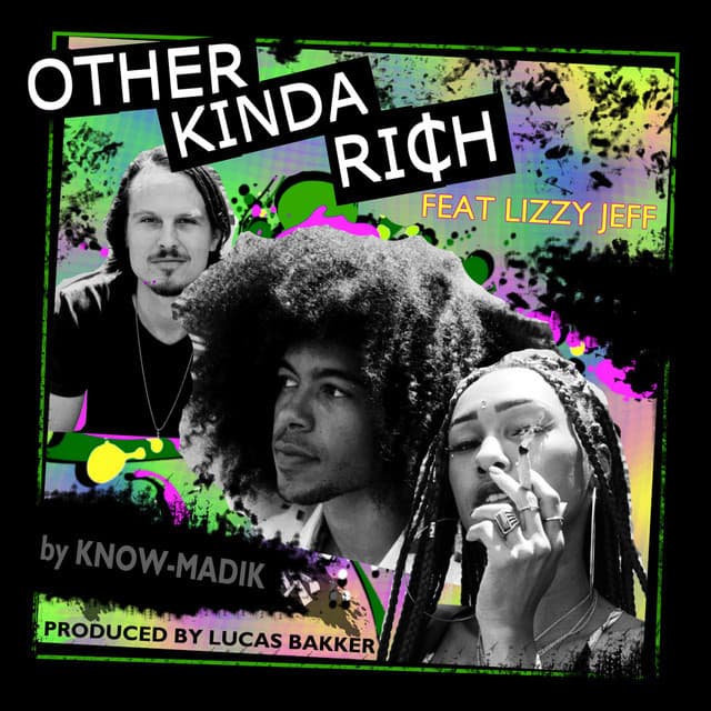 Canción Other Kinda Rich (feat. Lizzy Jeff)