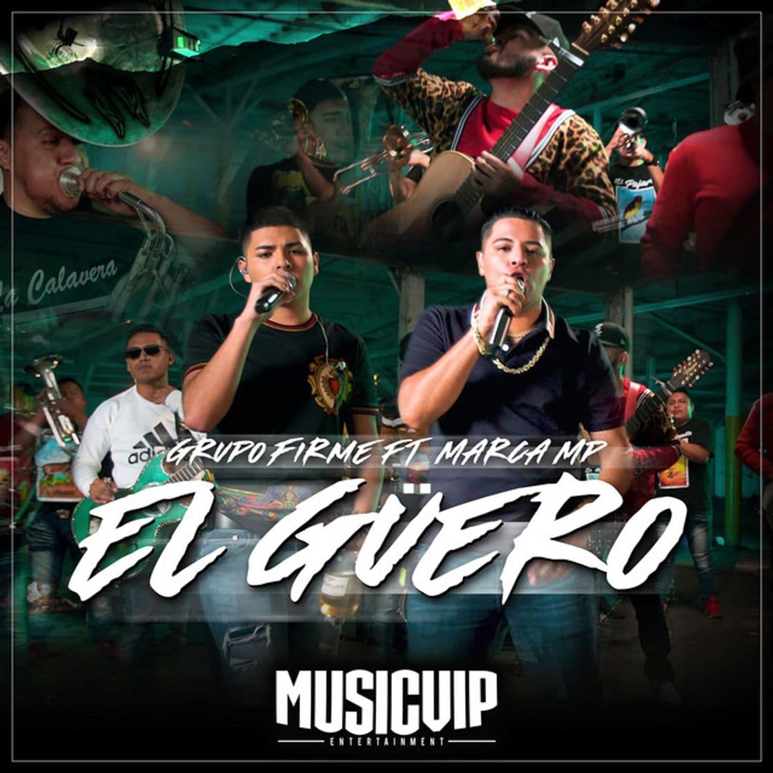 Canción El Güero (Feat. Marca MP)