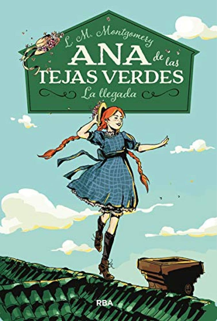 Book Ana de las tejas verdes 1. La llegada