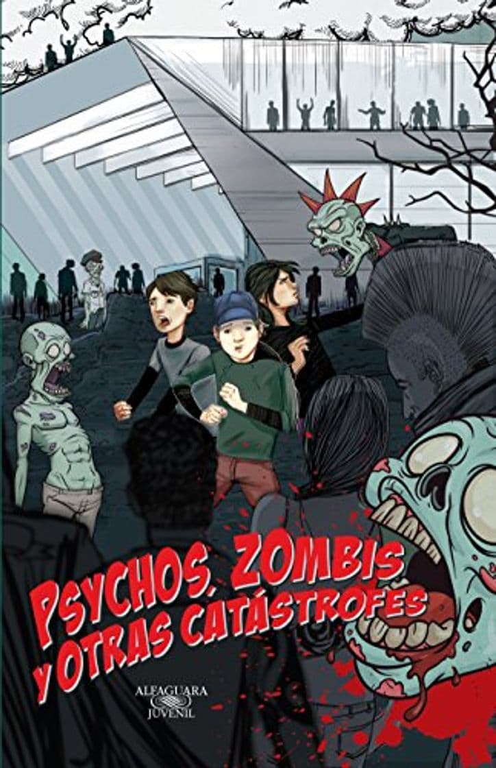 Libro Psychos, zombis y otras catástrofes