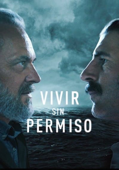 Serie Vivir sin Permiso