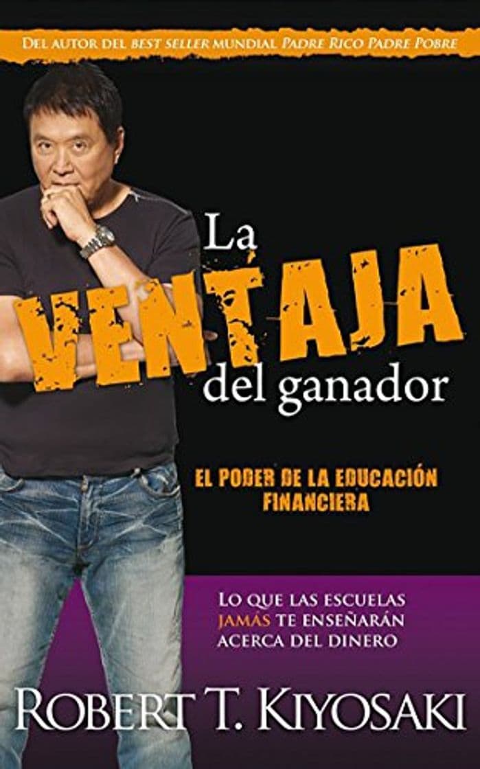 Libro La Ventaja del Ganador: El Poder de la Educacion Financiera = Unfair