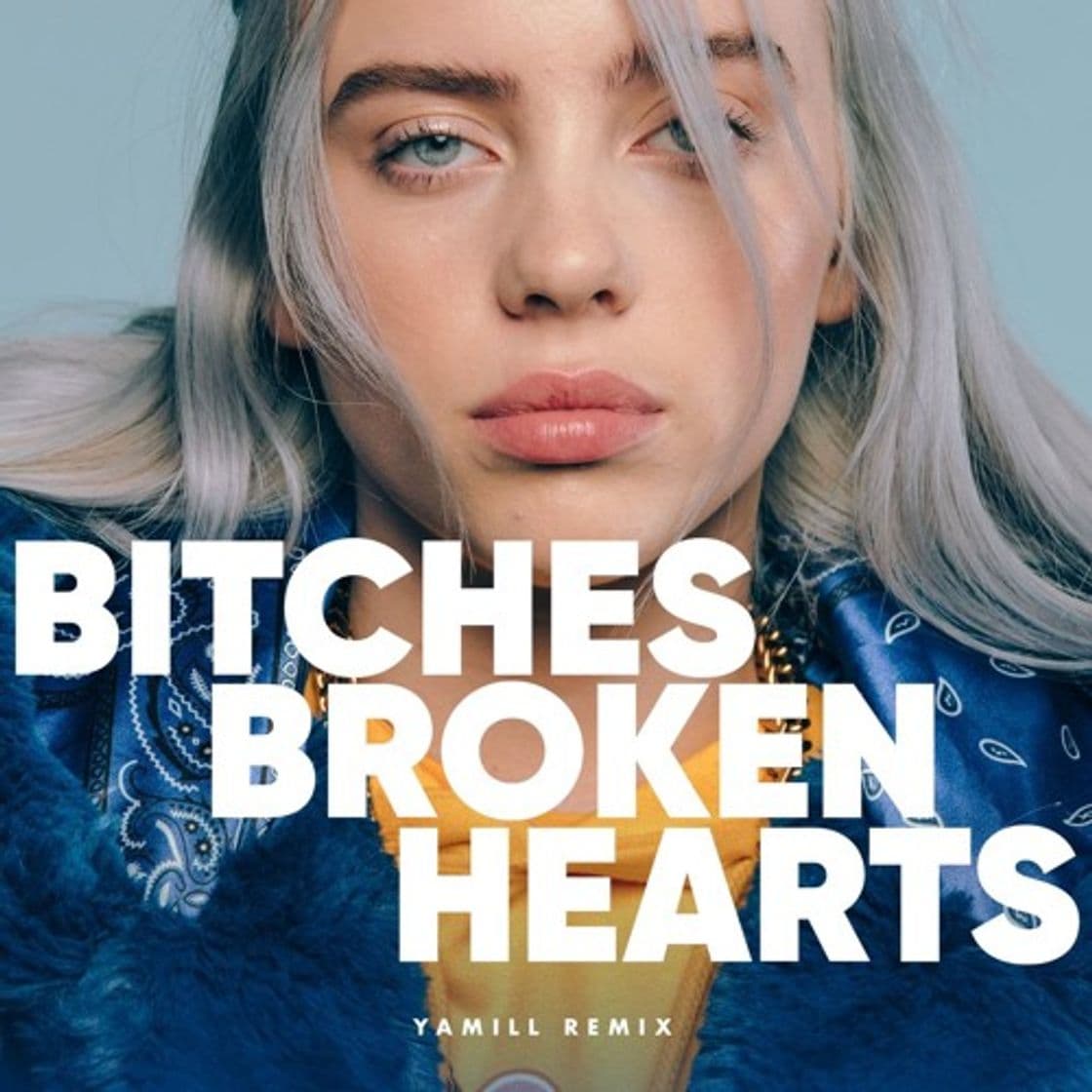 Canción bitches broken hearts