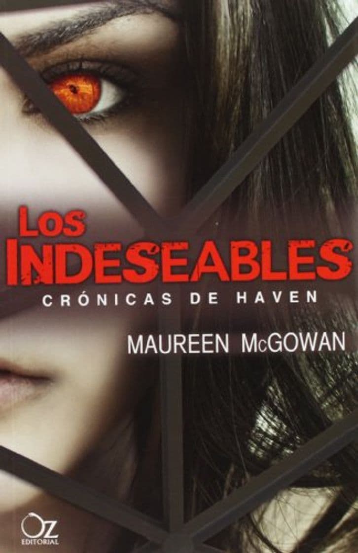 Libro Los indeseables: Crónicas de Haven