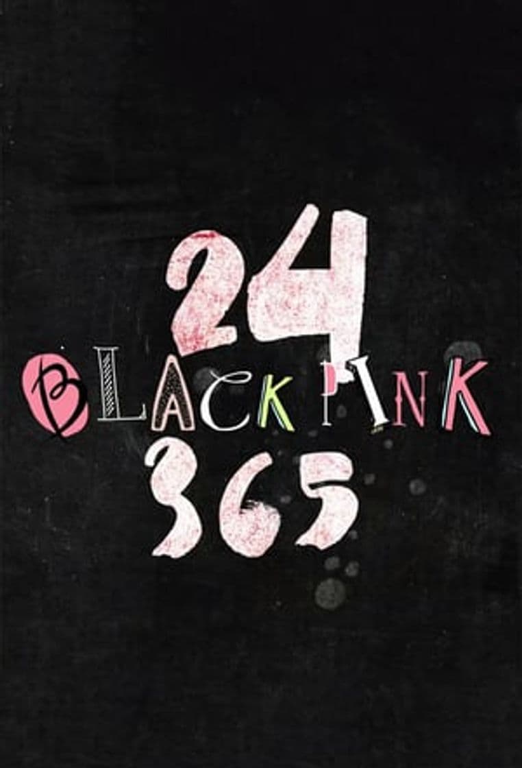 Serie 24/365 with BLACKPINK