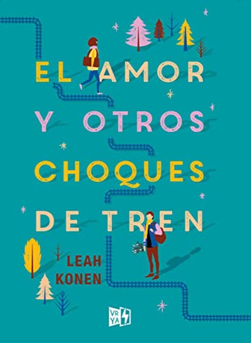 Libro El amor y otros choques de tren